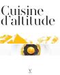 La Cuisine D'Altitude - Preview