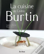 La Cuisine De Cedric Burtin