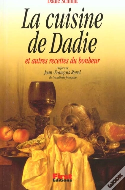 Capa do artigo La Cuisine De Dadie Et Autres Recettes Du Bonheur
