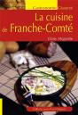 La Cuisine De Franche-Comté - Preview