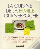 La Cuisine De La Famille Tournebroche