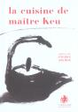 La Cuisine De Maitre Keu - Preview