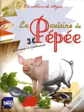 La Cuisine De Pépée ; La Promesse De L'Authenticité