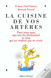 La Cuisine De Vos Arteres