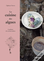 Capa do artigo La Cuisine Des Algues : Cueillette Et Recettes Iodées