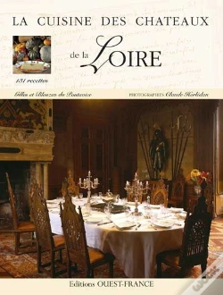 Capa do artigo La Cuisine Des Chateaux; De La Loire
