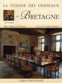 La Cuisine Des Chateaux; La Cuisine Des Châteaux De Bretagne - Preview