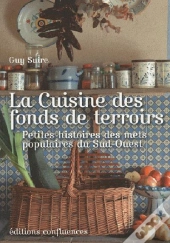 La Cuisine Des Fonds De Terroirs