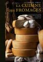 La Cuisine Des Fromages - Preview