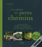 La Cuisine Des Petits Chemins