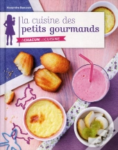 La Cuisine Des Petits Gourmands