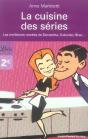 La Cuisine Des Séries - Preview