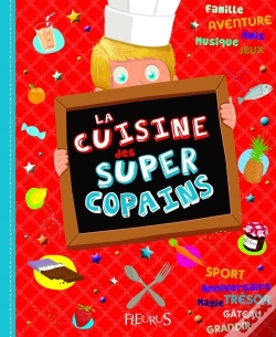 Capa do artigo La Cuisine Des Super Copains