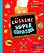 La Cuisine Des Super Copains - Preview