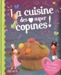 La Cuisine Des Super Copines ! - Preview