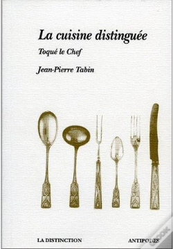 Capa do artigo La Cuisine Distinguée ; Toqué Le Chef