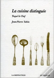 Capa do artigo La Cuisine Distinguée ; Toqué Le Chef