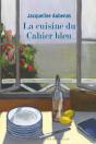 La Cuisine Du Cahier Bleu - Preview