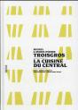 La Cuisine Du Central - Preview