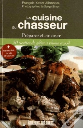 La Cuisine Du Chasseur