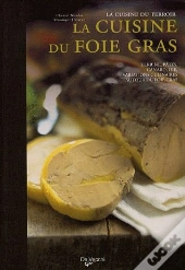 La Cuisine Du Foie Gras