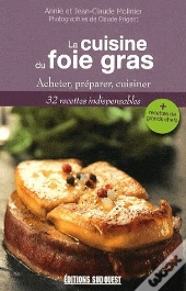 La Cuisine Du Foie Gras
