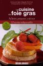 La Cuisine Du Foie Gras - Preview
