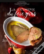 La Cuisine Du Foie Gras
