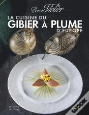 Capa do artigo La Cuisine Du Gibier À Plume D