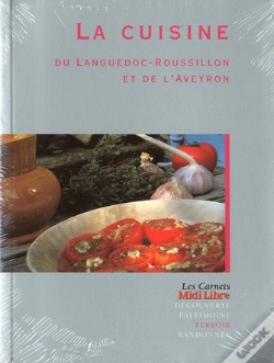 Capa do artigo La Cuisine Du Languedoc-Roussillon Et De L'Aveyron
