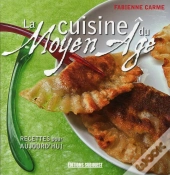 La Cuisine Du Moyen-Âge