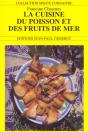 La Cuisine Du Poisson Et Des Fruits De Mer - Preview