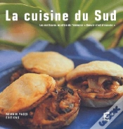 Capa do artigo La Cuisine Du Sud ; Les Meilleures Recettes De L
