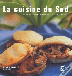 Capa do artigo La Cuisine Du Sud ; Les Meilleures Recettes De L'Emission Demain C'Est Dimanche