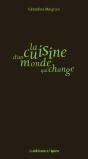La Cuisine D'Un Monde Qui Change - Preview