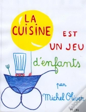 La Cuisine Est Un Jeu D'Enfants