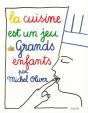 La Cuisine Et Un Jeu De Grands Enfants - Preview