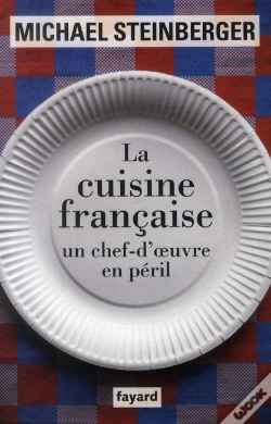 Capa do artigo La Cuisine Francaise, Un Chef-D'Oeuvre En Peril