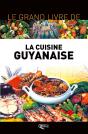 La Cuisine Guyanaise - Preview