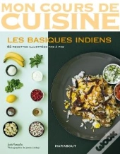 La Cuisine Indienne Moderne (Mon Cours De Cuisine)
