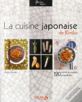 La Cuisine Japonaise De Kimiko