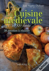 La Cuisine Medievale