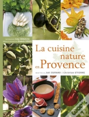 Capa do artigo La Cuisine Nature En Provence