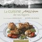 La Cuisine Passion De Nos Régions - Preview