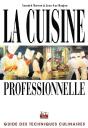 La Cuisine Professionnelle ; Guide Des Techniques Culinaires - Preview