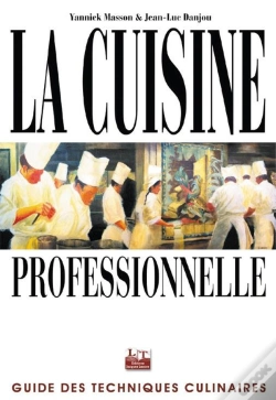 Capa do artigo La Cuisine Professionnelle ; Guide Des Techniques Culinaires