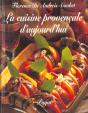 La Cuisine Provencale D'Aujourd'Hui ; Edition 2002 - Preview