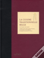 La Cuisine Traditionnelle Belge