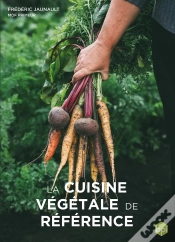 Capa do artigo La Cuisine Végétale De Référence