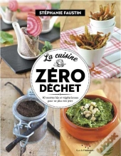 La Cuisine Zero Dechet - 52 Recettes Bio Et Vegetariennes Po